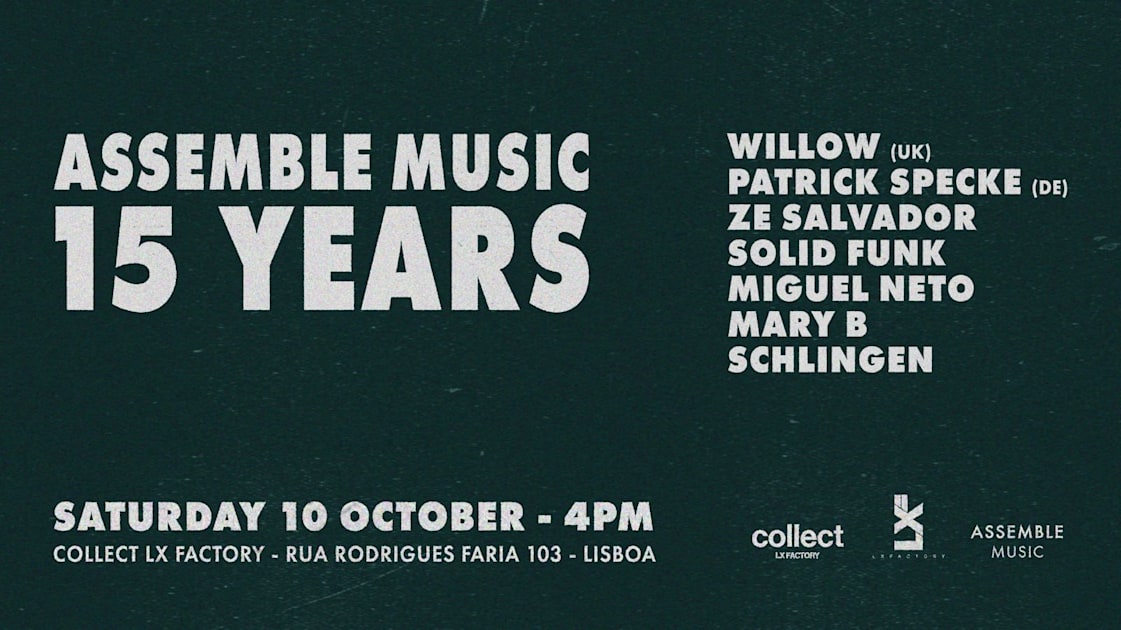 15 Years Of Assemble Music W/ Willow (Uk)